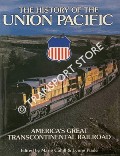 The History of the Union Pacific by CAHILL, Marie & PIADE, Lynne (eds.)